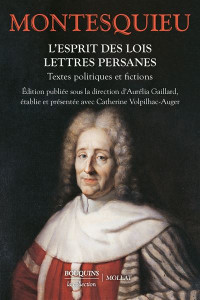 L-Esprit-des-lois-Lettres-persanes-Textes-politiques-et-fictions