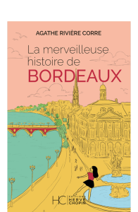 la-merveilleuse-histoire-de-bordeaux-100-523x800